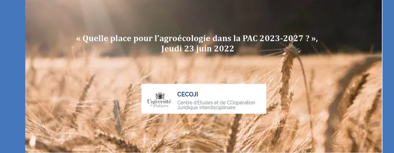 JE-Quelle place pour l'agroécologie dans la PAC 2023-2027