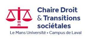 Chaire transitions sociétales-Université Le Mans-Campus Laval
