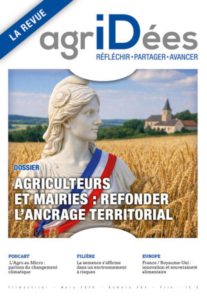 Numéro 264 : Agriculteurs et mairies : refonder l’ancrage territorial