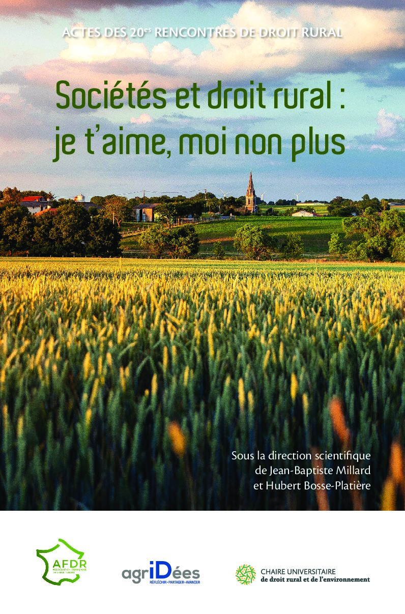 Sociétés et droit rural : je t'aime, moi non plus - Actes des 20e Rencontres de Droit Rural